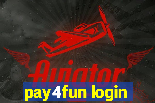 pay4fun login